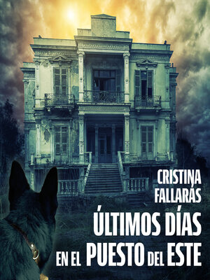 cover image of Últimos días en el Puesto del Este